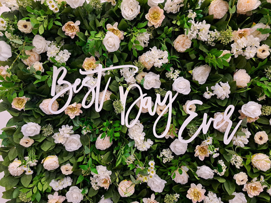 'Best Day Ever' White Wooden Sign
